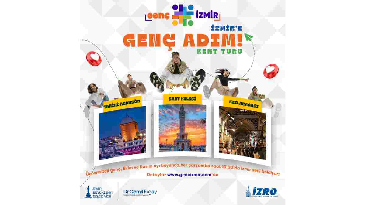 Üniversiteliler İzmir’i “Genç Adım” ile tanıyacak