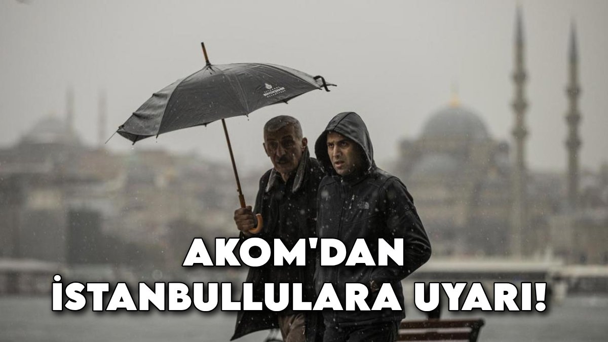 AKOM saat vererek uyardı! İstanbul'da cuma çilesi öğleden sonra başlıyor: Kuvvetli sağanak ve lodos geliyor
