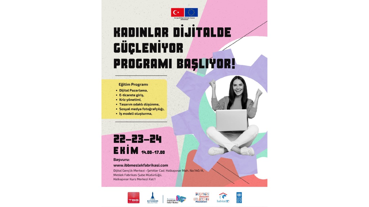 "Kadınlar dijitalde güçleniyor”