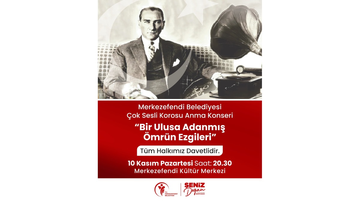 Merkezefendi Belediyesinden Atatürk’ü anma konseri