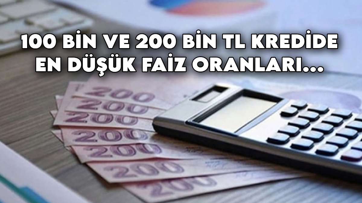 Banka banka kredi yarışı! 100 bin ve 200 bin TL kredide en düşük faiz oranları açıklandı: TEB, ING, QNB, Denizbank...