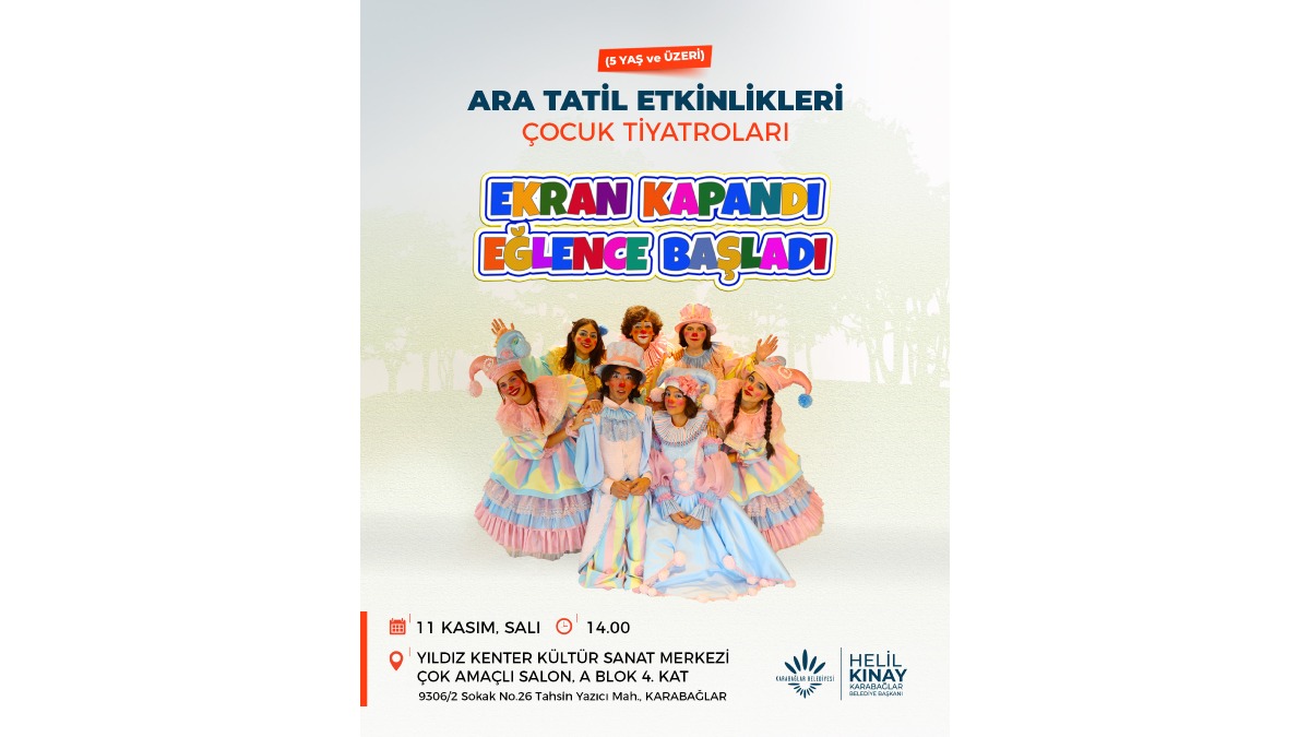 Karabağlar Belediyesi ile ara tatil dolu dolu geçecek