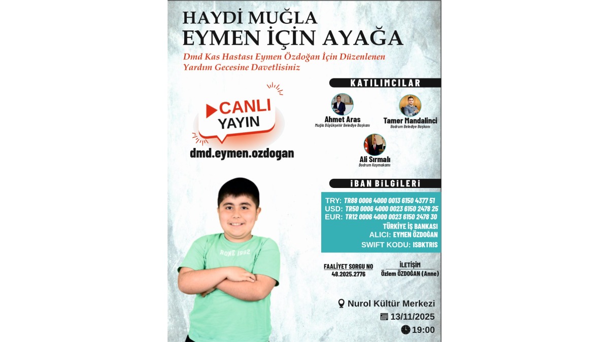 Eymen için düzenlenen büyük yardım gecesi Muğla’da dayanışmayı büyütüyor