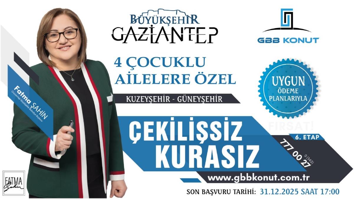 Gaziantep Büyükşehir’in yeni konut müjdesinin şartları belli oldu