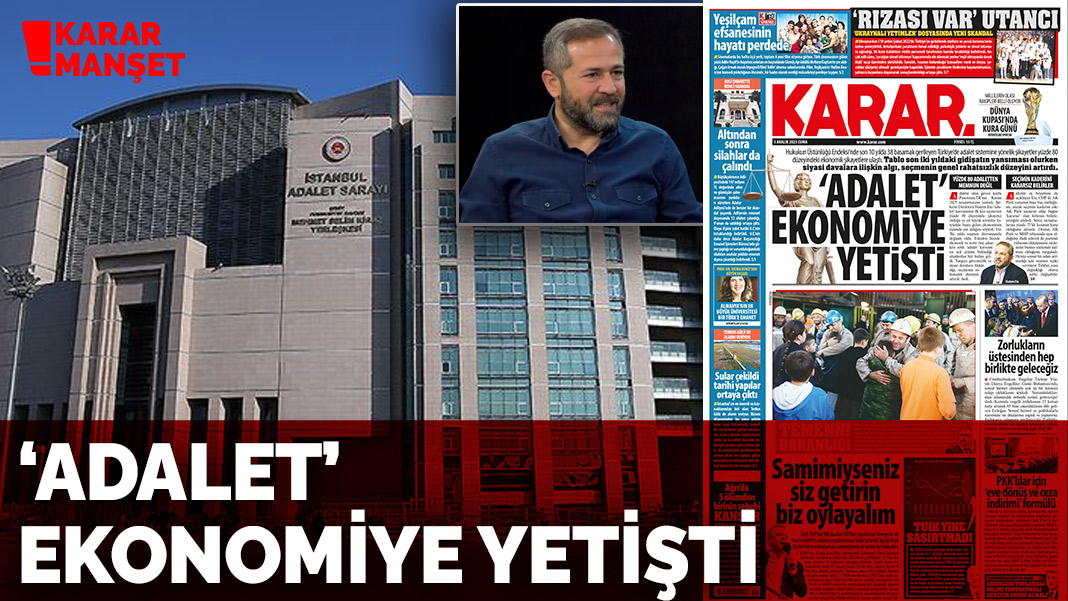 'Adalet'ten şikayet ekonomik krize yetişti