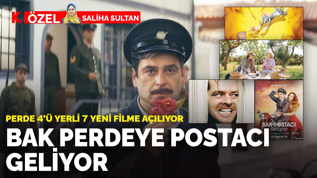 Perde 4'ü yerli 7 yeni filmle açılıyor: Bak perdeye postacı geliyor