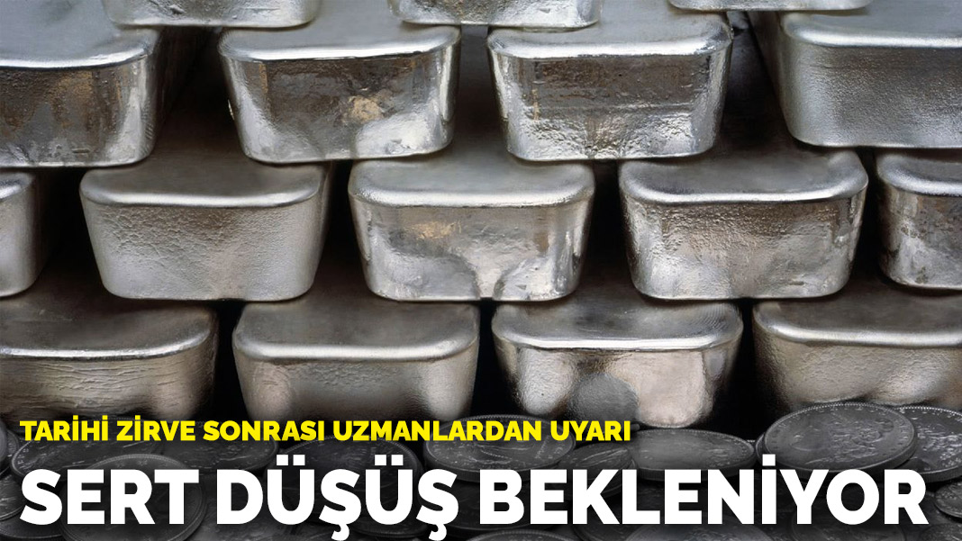 Gümüşte rekor sonrası uzmanlardan uyarı: Sert düşüş bekleniyor
