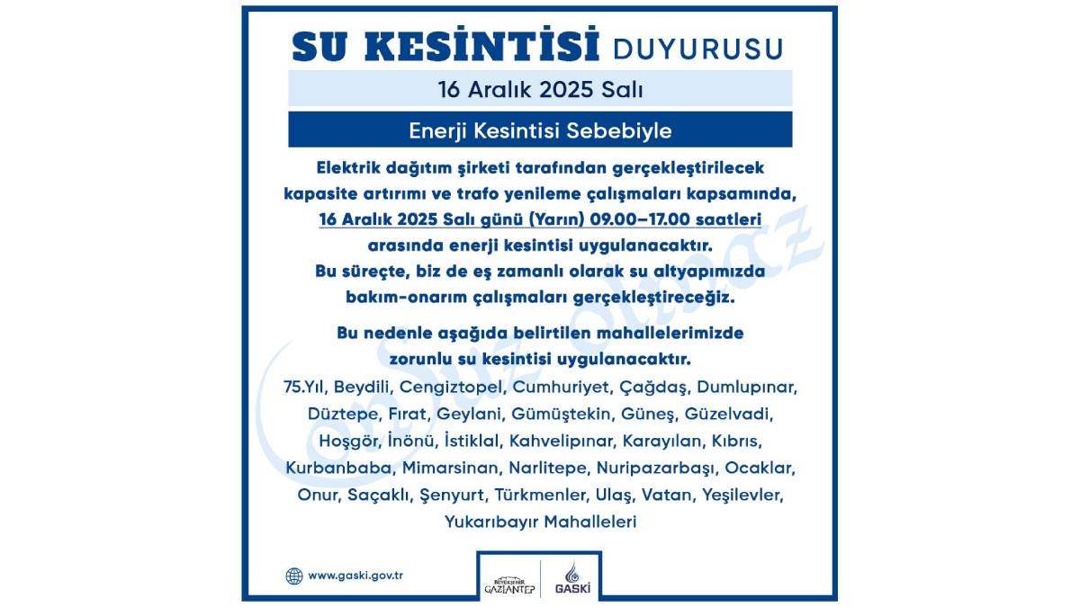 Elektrik ve altyapı bakım çalışmaları nedeniyle bazı mahallelerde su kesintisi uygulayacak
