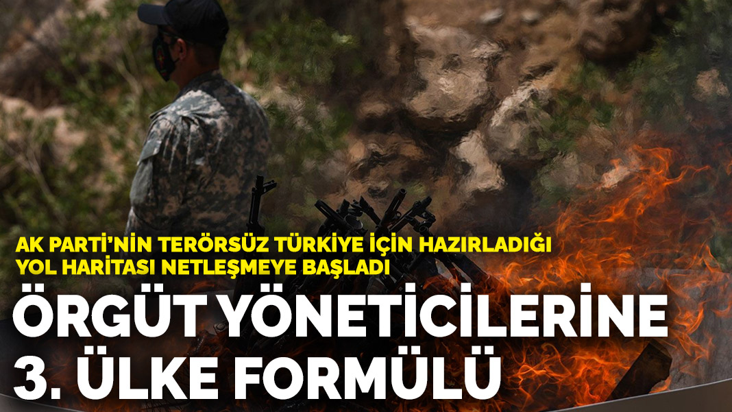 AK Parti'nin Terörsüz Türkiye için hazırladığı yol haritası netleşmeye başladı! Örgüt yöneticilerine 3. ülke formülü