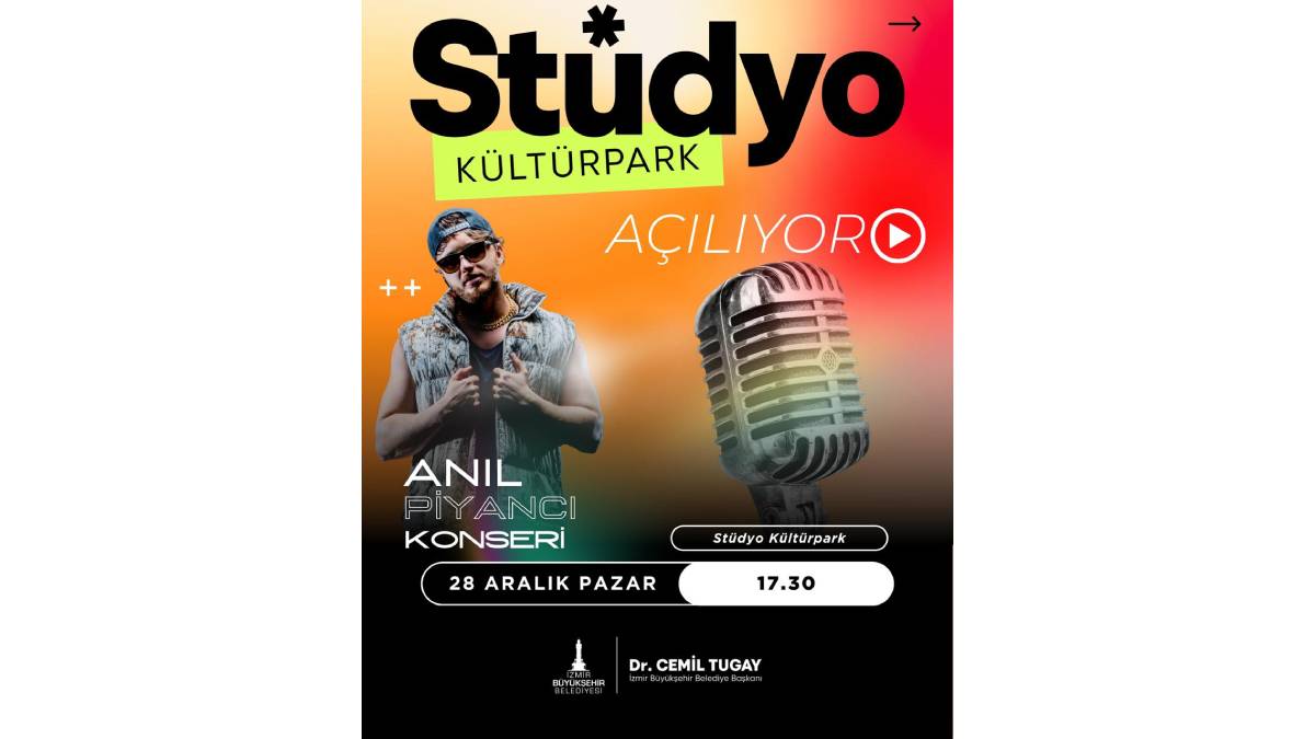 Stüdyo Kültürpark kapılarını konserle açıyor