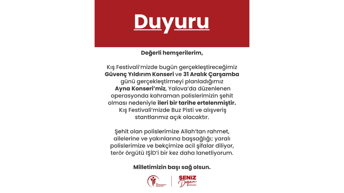 Belediyeden duyuru: Konserler ileri bir tarihe ertelendi
