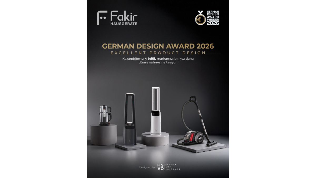 Fakir Hausgeräte, German Design Awards 2026’da tasarım gücünü tescilledi