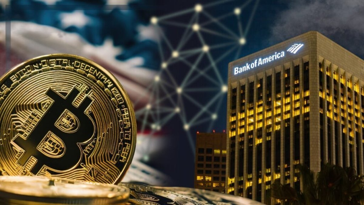 Bank of America’dan Bitcoin için tarihi adım