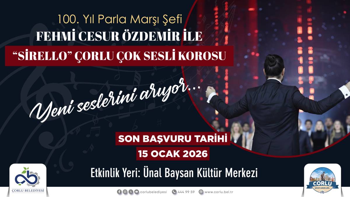 Çorlu’nun İlk A Capella Korosu için seçmeler başlıyor