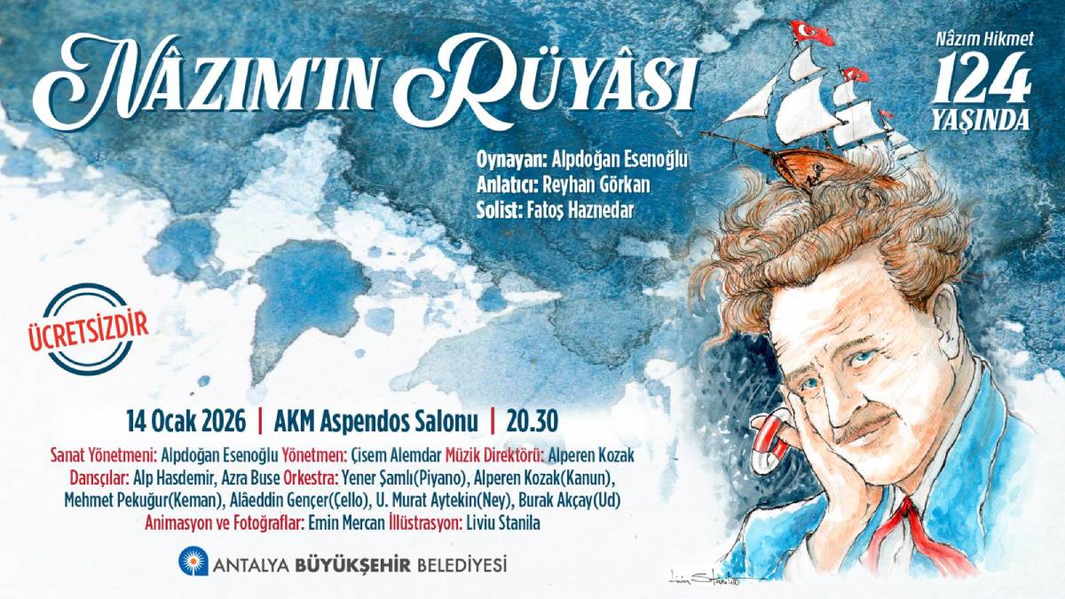 “Nâzım’ın Rüyâsı” seyirciyle buluşuyor