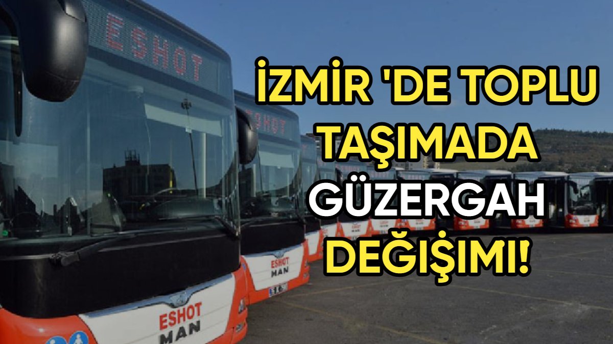İzmir'de ulaşım düzenlemesi: Balçova'da ESHOT güzergahları değişti!