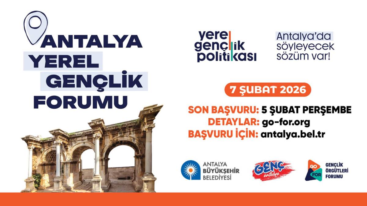 Antalya Yerel Gençlik Forumu başvuruları devam ediyor