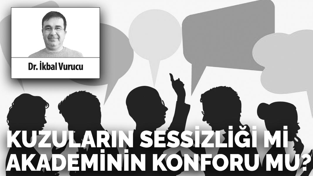 Kuzuların sessizliği mi akademinin konforu mu?