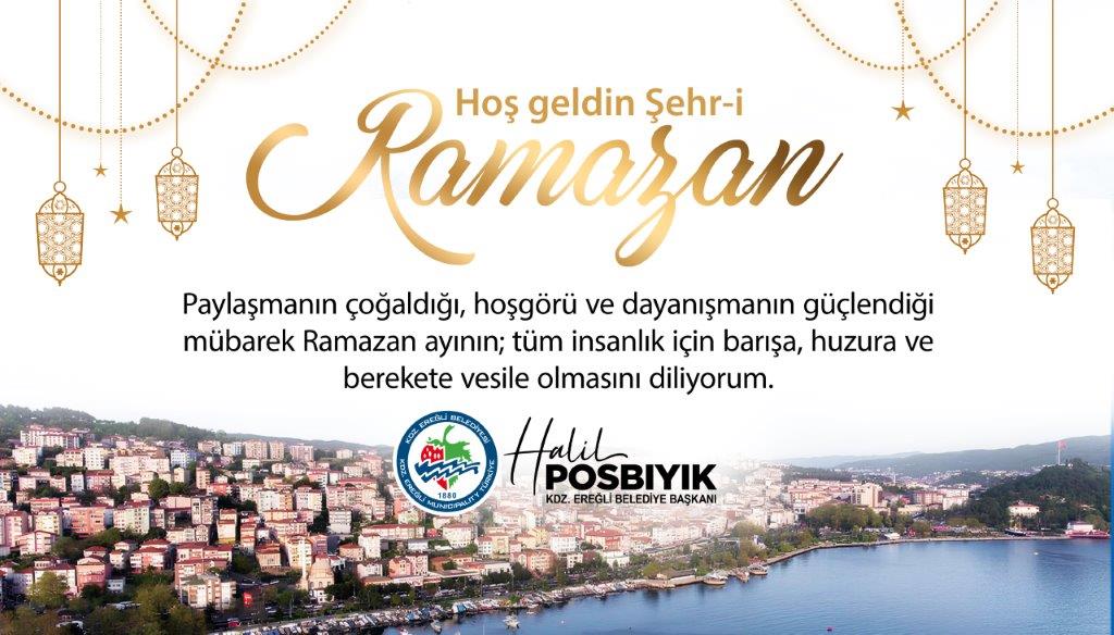 Başkan Posbıyık’tan “Ramazan-ı Şerif” mesajı