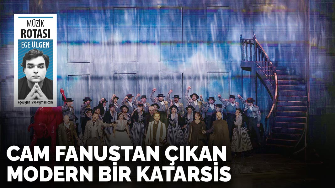 Cam fanustan çıkan modern bir katarsis