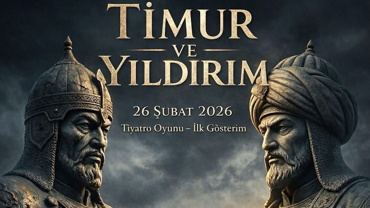 “Timur ve Yıldırım” Erzurum Devlet Tiyatrosu’nda perde açıyor