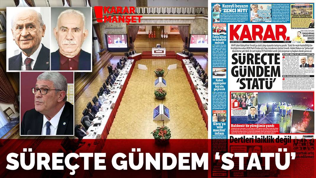 Süreçte gündem 'statü'