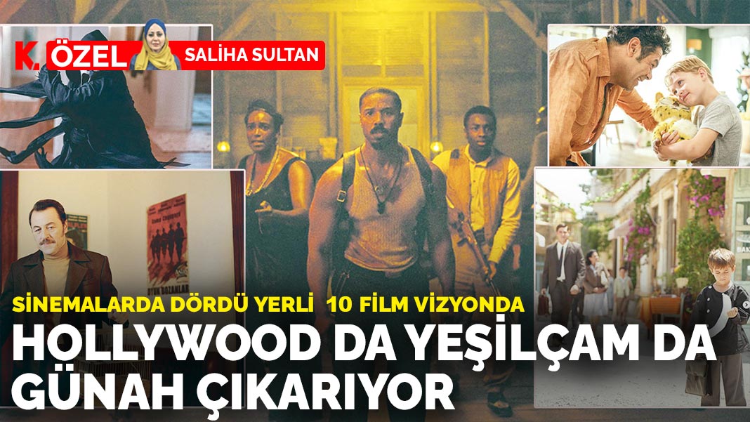 Sinemalarda dördü yerli 10 film vizyonda: Hollywood da Yeşilçam da günah çıkarıyor