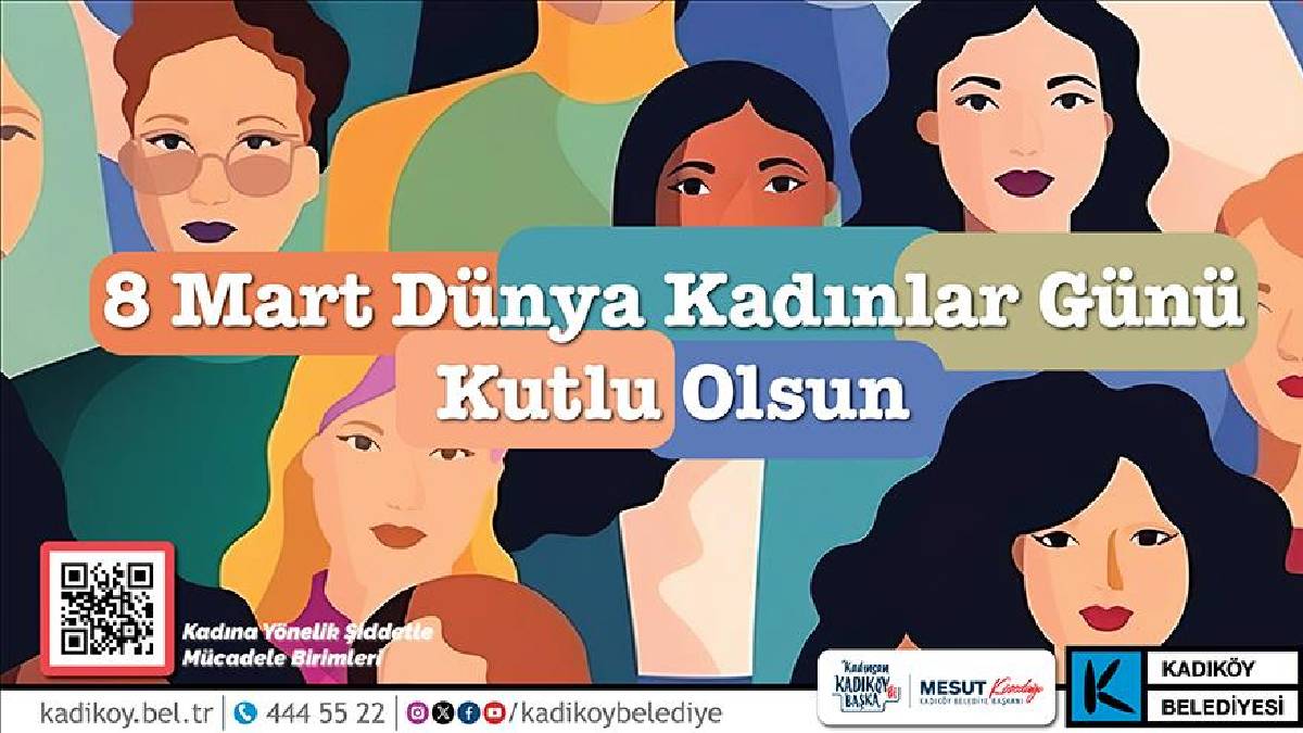 Kadıköy Belediyesinden 8 Mart etkinlikleri