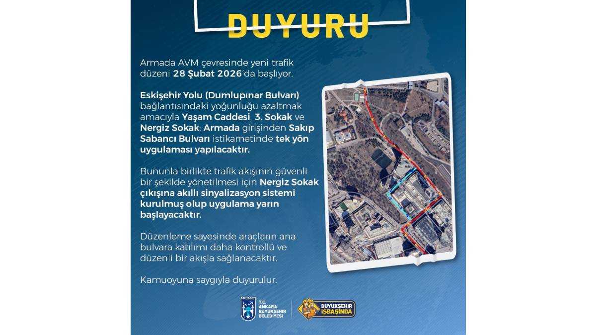 Armada AVM çevresinde yeni trafik düzeni: 28 ŞubaT 2026 itibarıyla tek yön uygulaması başlıyor