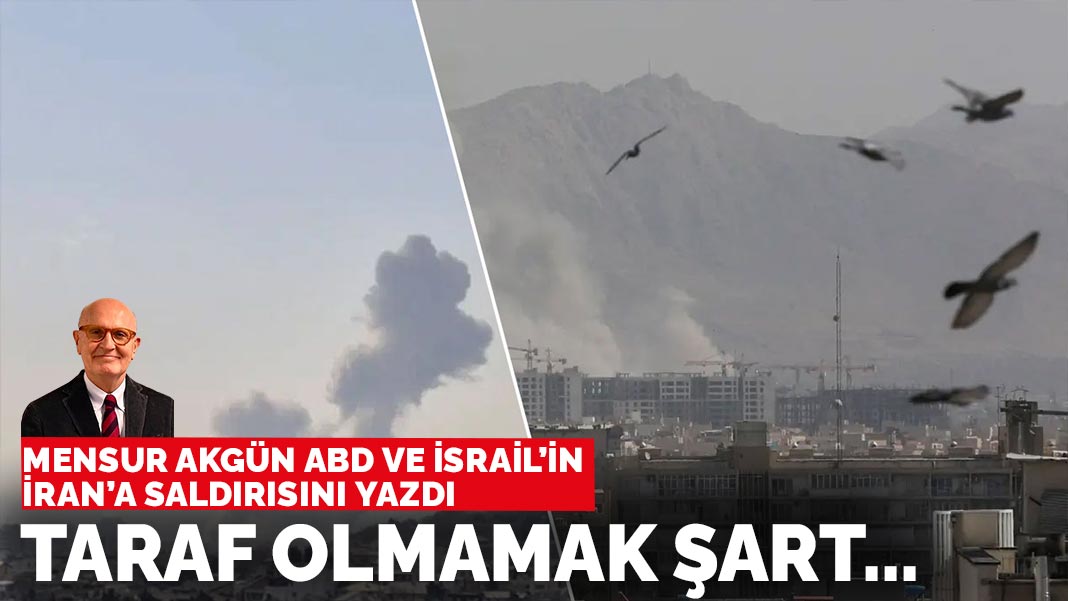 Mensur Akgün yazdı... Taraf olmamak şart…