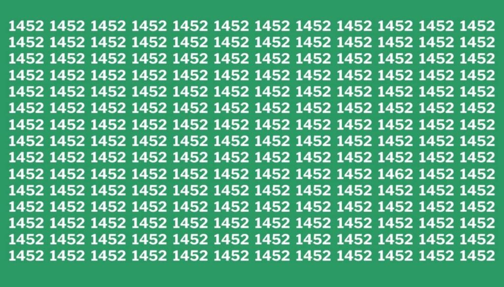 Görsel yeteneklerinizi sergileyin: '1452' arasında '1462'yi sadece 20 saniyede bulabilir misiniz?