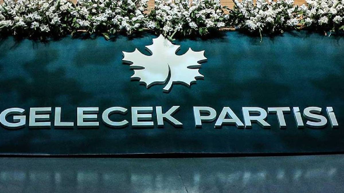 Gelecek Partisi’nin yeni başkanlık kurulu açıklandı