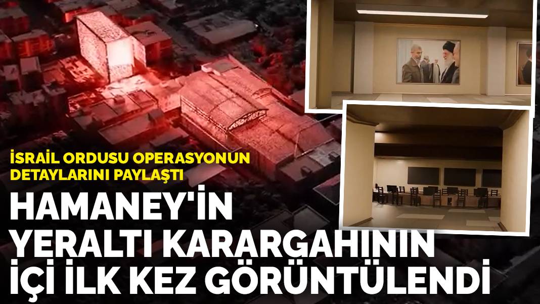 İsrail ordusu operasyonun detaylarını paylaştı: Hamaney'in yeraltı karargahının içi ilk kez görüntülendi
