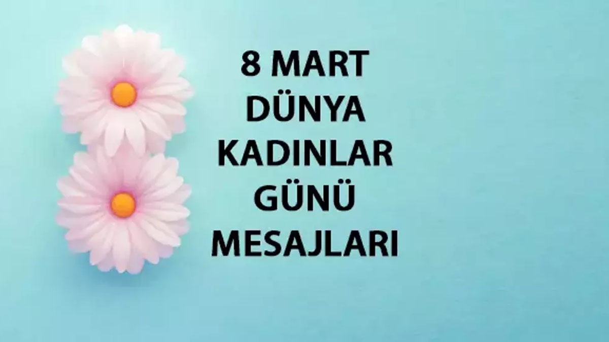 8 Mart Dünya Kadınlar Günü Mesajları 2026: En yeni, kısa, öz ve anlamlı kutlama sözleri!