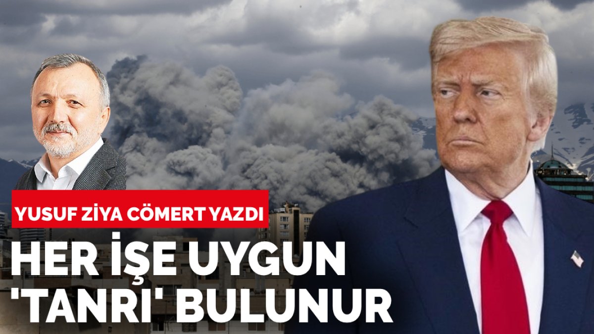Yusuf Ziya Cömert yazdı: Her işe uygun ‘tanrı’ bulunur