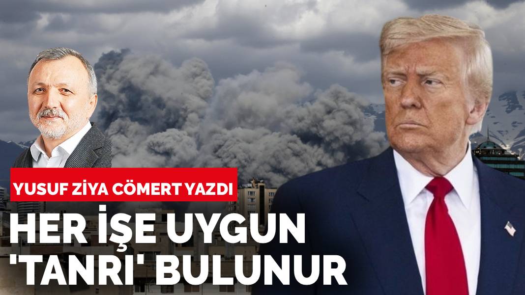 Yusuf Ziya Cömert yazdı: Her işe uygun ‘tanrı’ bulunur
