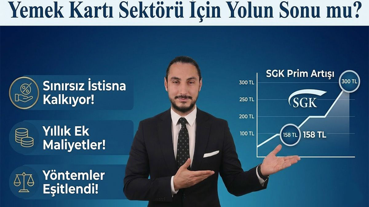 Yemek kartı sektörü için yolun sonu mu? SGK uzmanı Sertaç Sedat Köksal değerlendirdi