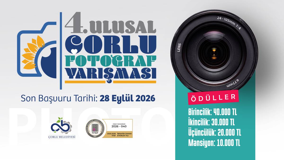 4. Ulusal Çorlu Fotoğraf yarışması başladı