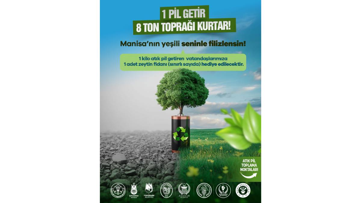 Manisa’da çevre seferberliği yeniden başlıyor: Atık pil getir, zeytin fidanını al