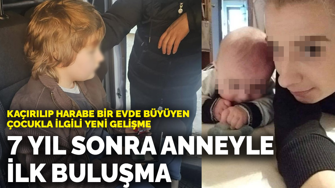 Neue Entwicklung über das Kind, das entführt und in einem zerstörten Haus aufgezogen wurde: Erstes Treffen mit der Mutter nach 7 Jahren
