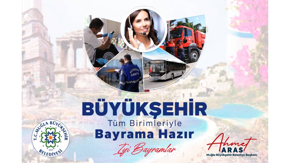 Muğla Ramazan Bayramı’na hazır