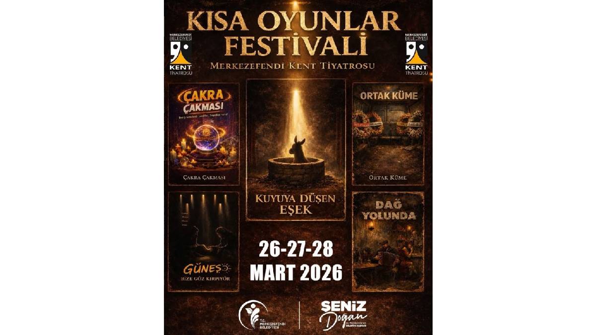 Merkezefendi Kent Tiyatrosu Kısa Oyunlar Festivali ile sanatseverleri buluşturuyor