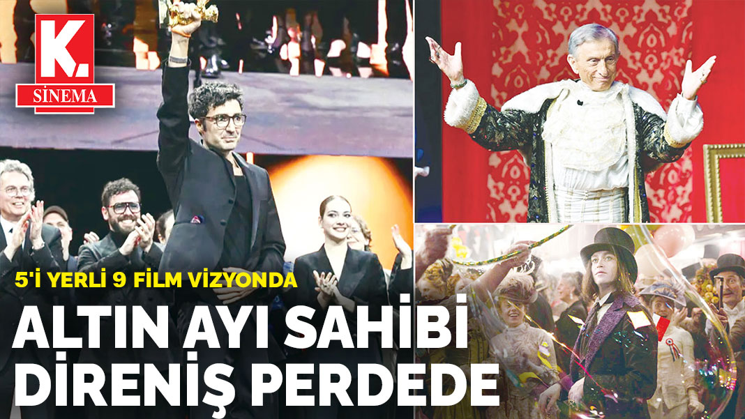 5'i yerli 9 film vizyonda: Altın Ayı sahibi direniş perdede