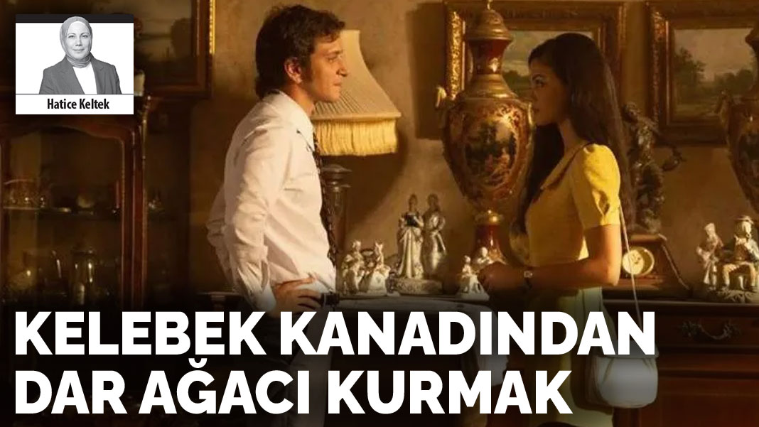 Kelebek kanadından dar ağacı kurmak