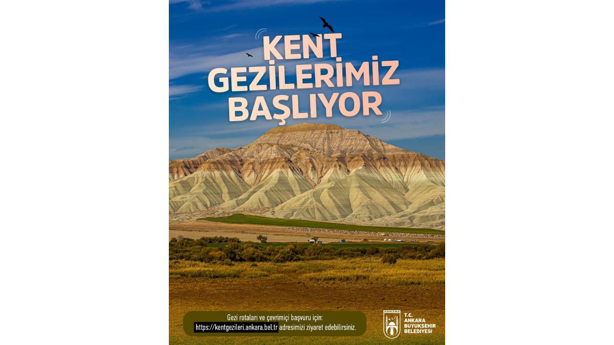 Ankara Kent Gezileri’ne başvurular başladı