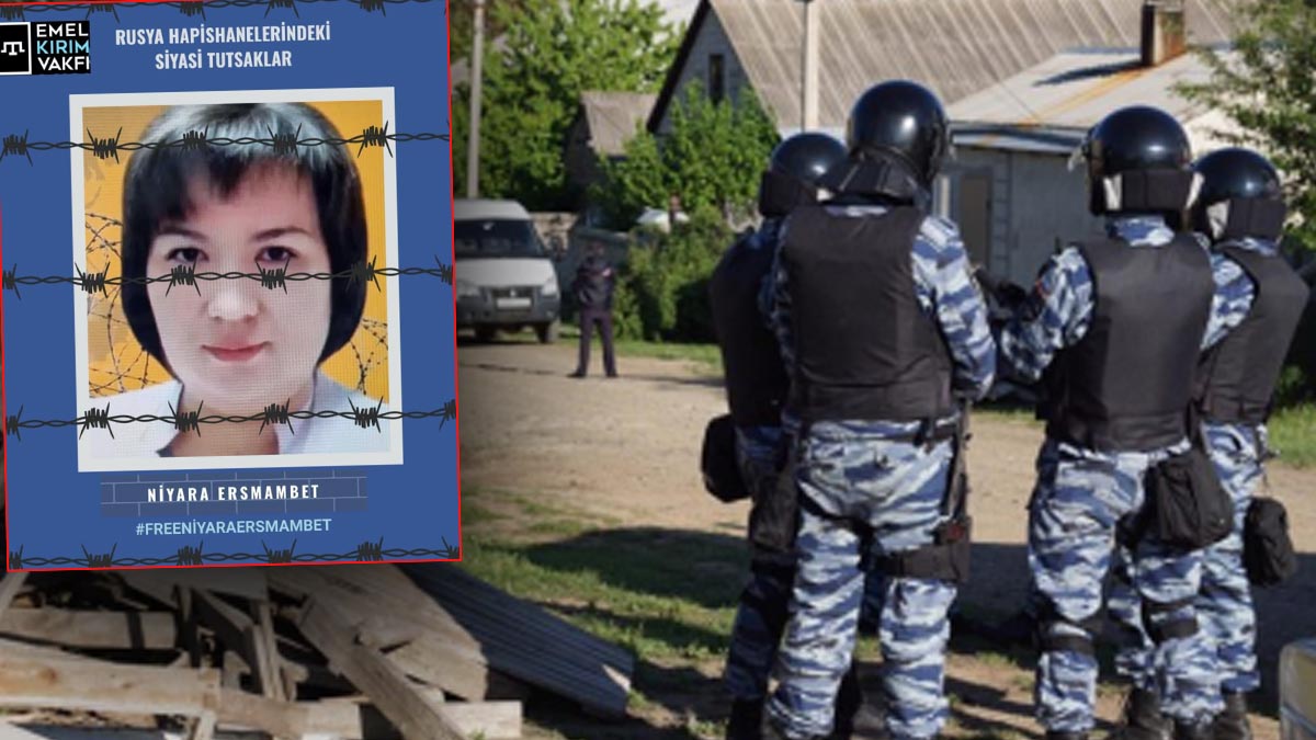 Kırım'da hukuk cinayeti: İki çocuk annesi Niyara Ersmambet'e hapis şoku