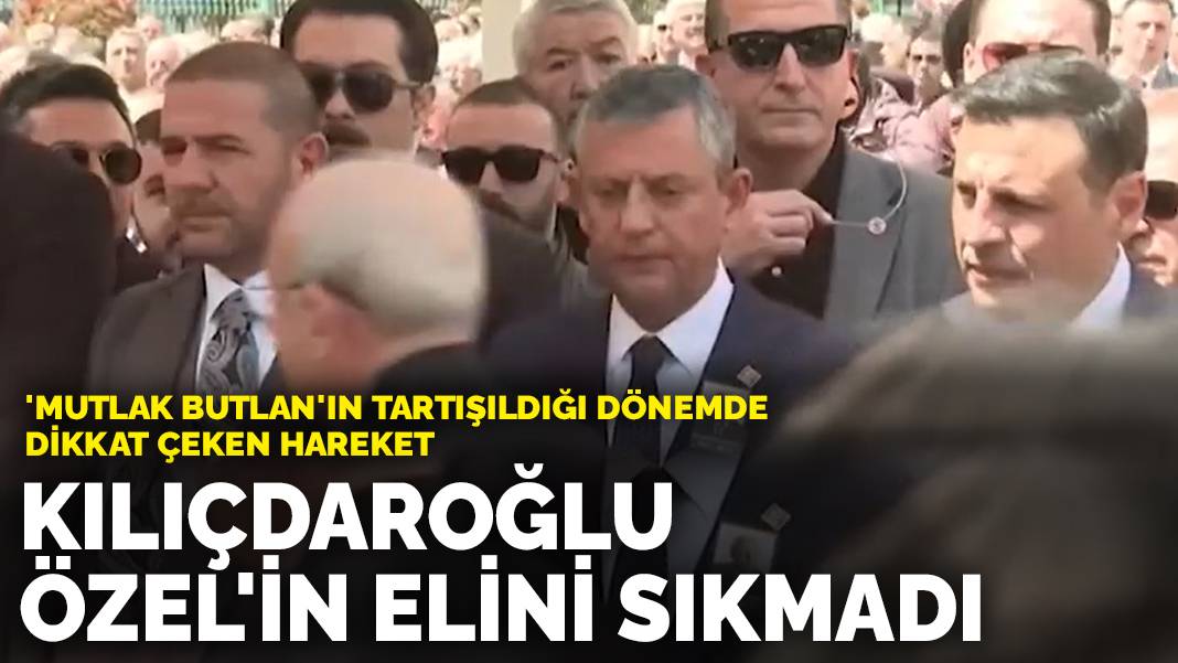 'Mutlak butlan'ın tartışıldığı dönemde dikkat çeken hareket: Kılıçdaroğlu Özel'in elini sıkmadı