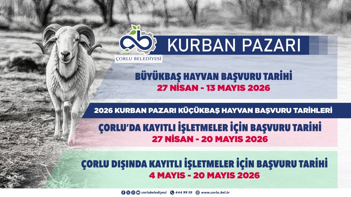 Çorlu’da Kurban Pazarı için başvurular başlıyor