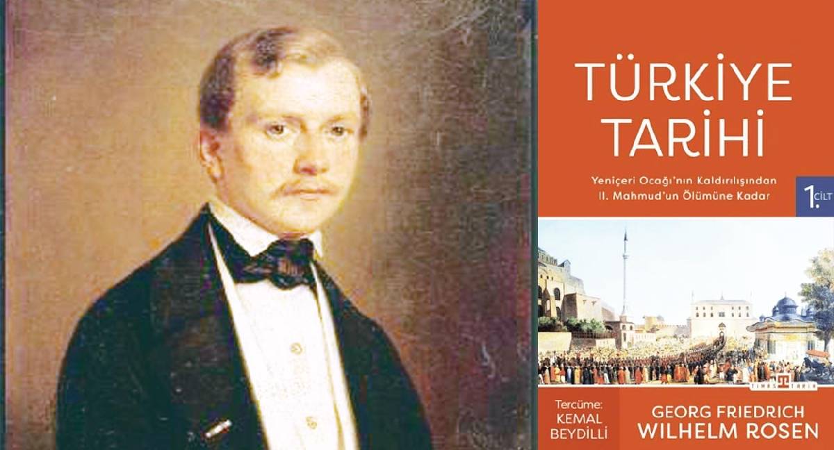 Rosen’ın gözünden ‘Türkiye Tarihi
