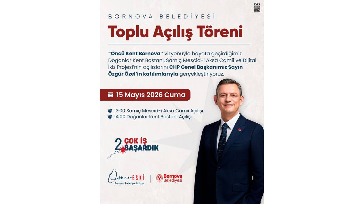 Özgür Özel Bornova’da iki önemli açılışa katılacak